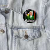 St Patricks Day wieder groß, Funny Trump Men W Button (Beispiel)