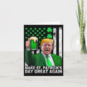 St Patricks Day wieder groß, Funny Trump Men W Karte