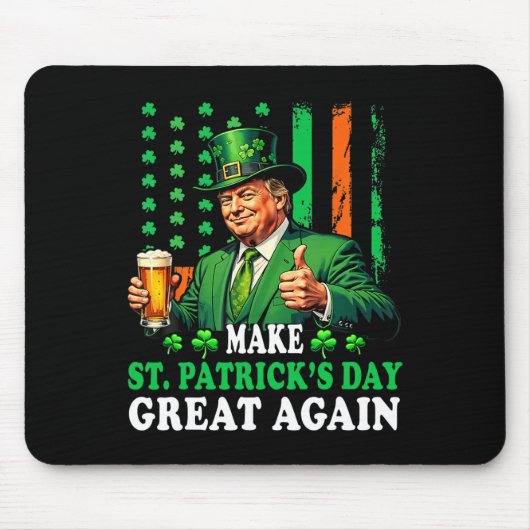 St Patricks Day wieder groß, Funny Trump Men W Mousepad (Vorne)