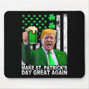 St Patricks Day wieder groß, Funny Trump Men W Mousepad