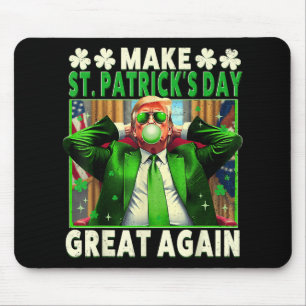 St Patricks Day wieder groß, Funny Trump Men W Mousepad