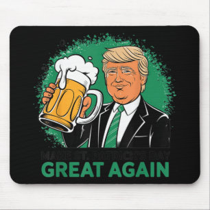 St. Patricks Day wieder groß Shirt Trump Men Mousepad