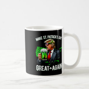 St Patricks Day wieder groß Shirt Trump Men W Kaffeetasse