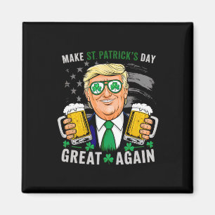St. Patrick's Day wieder großartig Flag Funny Trum Magnet