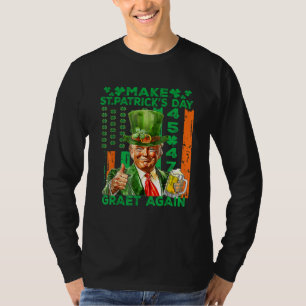 St. Patrick's Day wieder großartig Flag Funny Trum T-Shirt