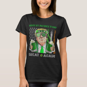 St Patricks Day wieder großartig Funny Beer Trump T-Shirt