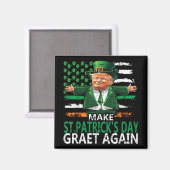 St Patricks Day wieder großartig Funny St Patricks Magnet (Vorderseite/Rückseite)