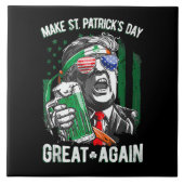 St. Patrick's Day wieder großartig Funny Trump Fliese (Vorderseite)