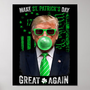 St. Patricks Day wieder großartig Funny Trump Men Poster