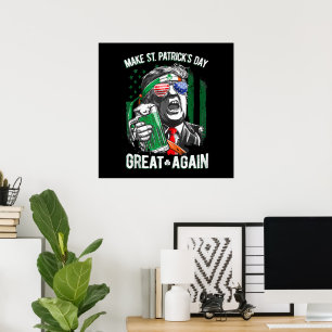 St. Patrick's Day wieder großartig Funny Trump Poster