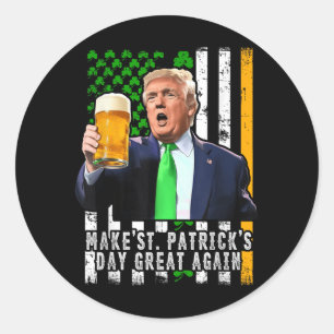 St Patricks Day wieder großartig Irish American Runder Aufkleber