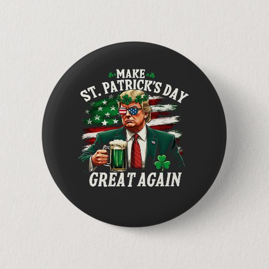 St. Patrick's Day wieder großartig Trump Button (Vorderseite)