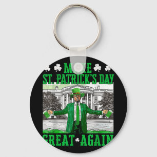 St. Patricks Day wieder großartig Trump Schlüsselanhänger