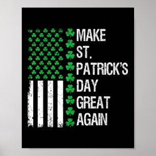 St Patricks Day wieder großartig Trump St Patricks Poster