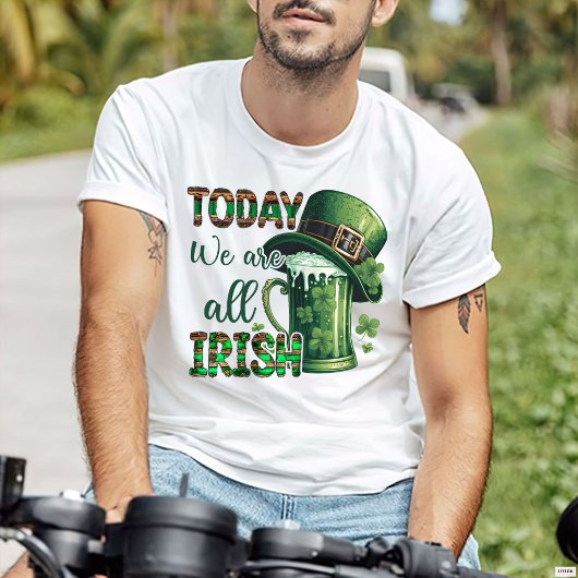 St. Patrick's Day, wir sind heute alle Iren T-Shirt