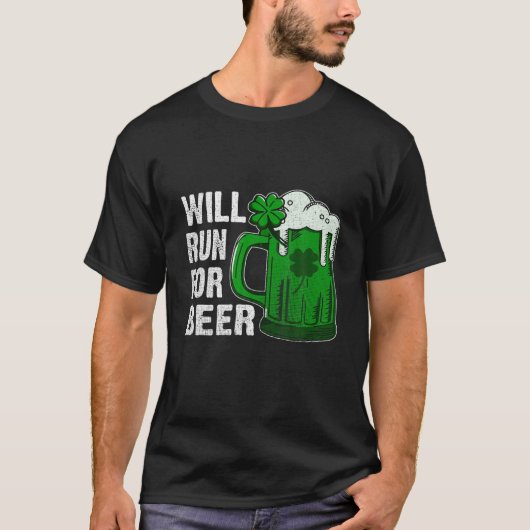 St Patricks Day wird für Bier Irish Kleeblatt lauf T-Shirt (Vorderseite)