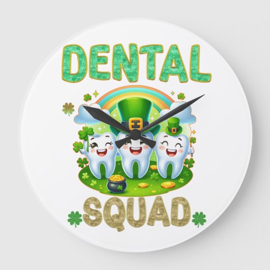 St Patricks Dental Squad Dentist Assistentin Tech Große Wanduhr (Vorderseite)