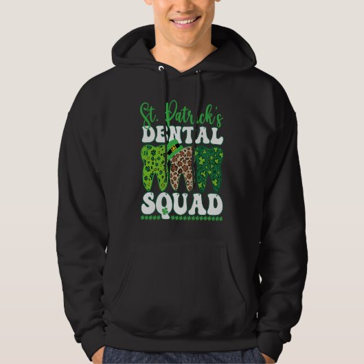 St Patrick's Dental Squad Leopard Tooth For Dentis Hoodie (Vorderseite)