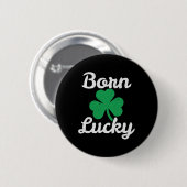 St Patricks Geboren Lucky Irish Descendant Leprech Button (Vorne & Hinten)