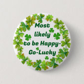 St. Patrick's Happy Go Lucky Button (Vorderseite)