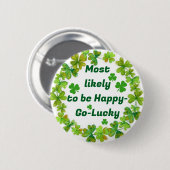 St. Patrick's Happy Go Lucky Button (Vorne & Hinten)
