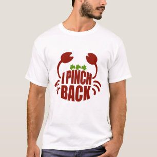 St Patrick's I Pinch Red Crab, ZFJ T - Shirt