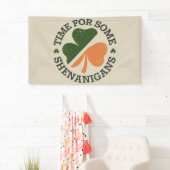St. Patrick's Time for some Shenanigans Clover Banner (Insitu)