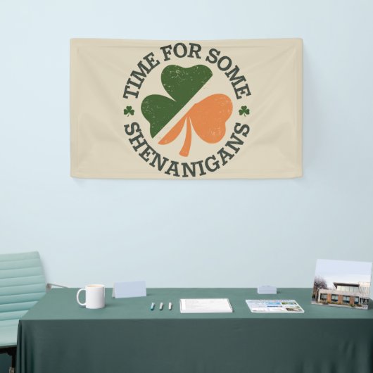 St. Patrick's Time for some Shenanigans Clover Banner (Messeveranstaltung)