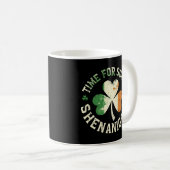 St. Patrick's Time for some Shenanigans Clover Fun Kaffeetasse (VorderseiteRechts)