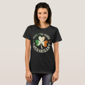 St. Patrick's Time for some Shenanigans Clover Fun T-Shirt (Vorne ganz)