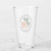 St. Patrick's Time for some Shenanigans Clover Glas (Rückseite)