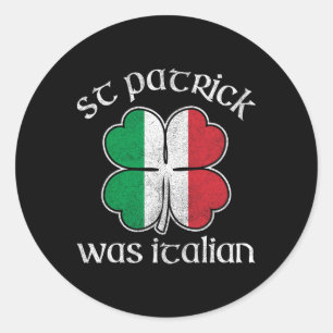 St Patricks war ein italienisches Flaggen-Shirt, S Runder Aufkleber