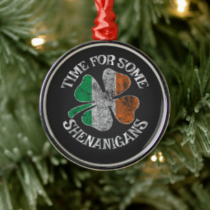 St. Patricks Zeit für ein paar Schabernack Kleebla Ornament Aus Metall