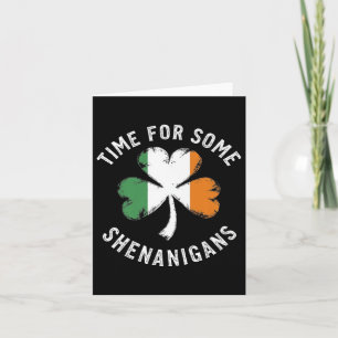 St. Patricks Zeit für einige Schabernack Klee-Spaß Karte