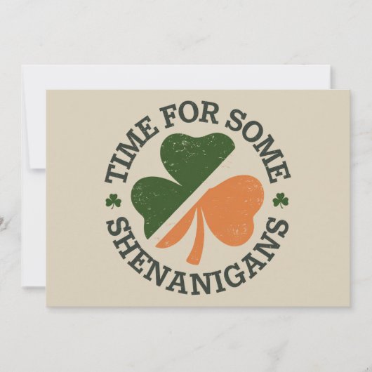 St. Patricks Zeit für einige Schabernack Kleeblatt Einladung (Vorderseite)