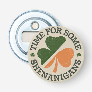 St. Patricks Zeit für einige Schabernack Kleeblatt Flaschenöffner