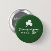 St. Patric's Day, lustiger Text, Kleeblatt Button (Vorne & Hinten)