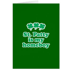 ST. PATTY IST MEIN HOMEBOY