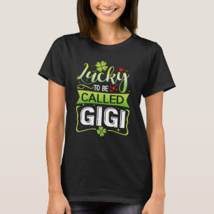 St. Patty's Day Lucky zu nennen Gigi Green T-Shirt
