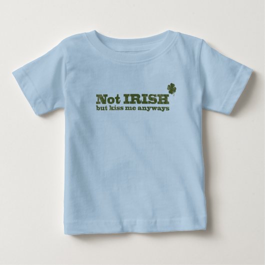 St. Patty's Day Not Irish Spaß Baby Light T-Shirt (Vorderseite)