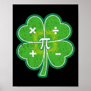 St Pattys Pi Day St Patricks Kleeblatt Lucky Ma Poster