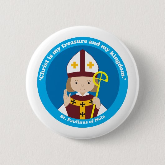 St. Paulinus von Nola Button (Vorderseite)