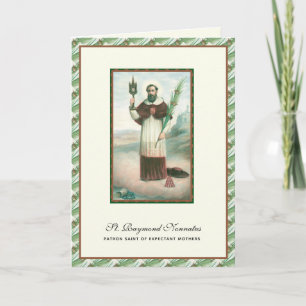 St. Raymond Nonnatus Prolife Expectant Mütter Karte