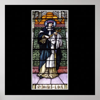 St. Rose Lima - Beten Sie für unser farbiges Glasf Poster
