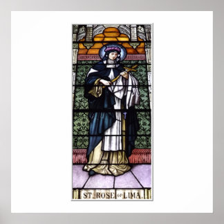 St. Rose Lima - Beten Sie für unser farbiges Glasf Poster