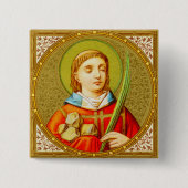 St Stephen the ProtoMartyr (SNV26) Square Pinback Button (Vorderseite)