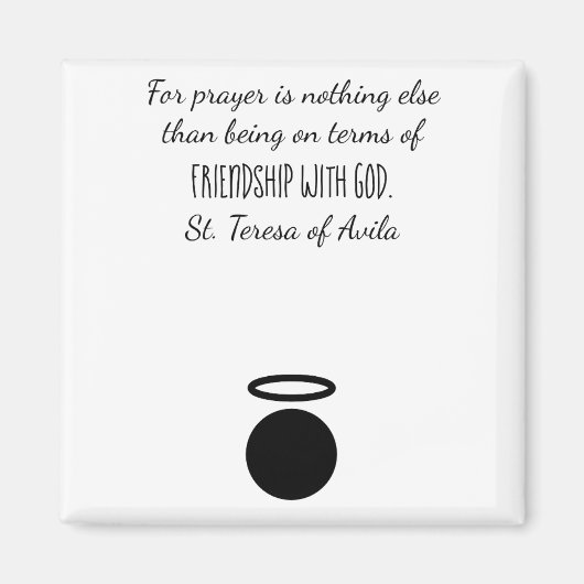 St. Teresa of Avila Quote Magnet (Vorne)