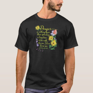 St. Teresa von Avila Quote Schönes katholisches Ge T-Shirt