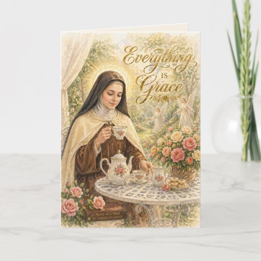 St. Therese Alles ist Gnade Katholisch Karte (Vorderseite)