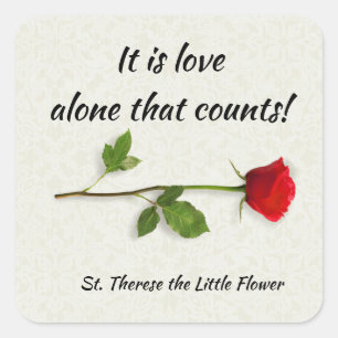 St. Therese vom Kinde Jesu rote Rose Quadratischer Aufkleber